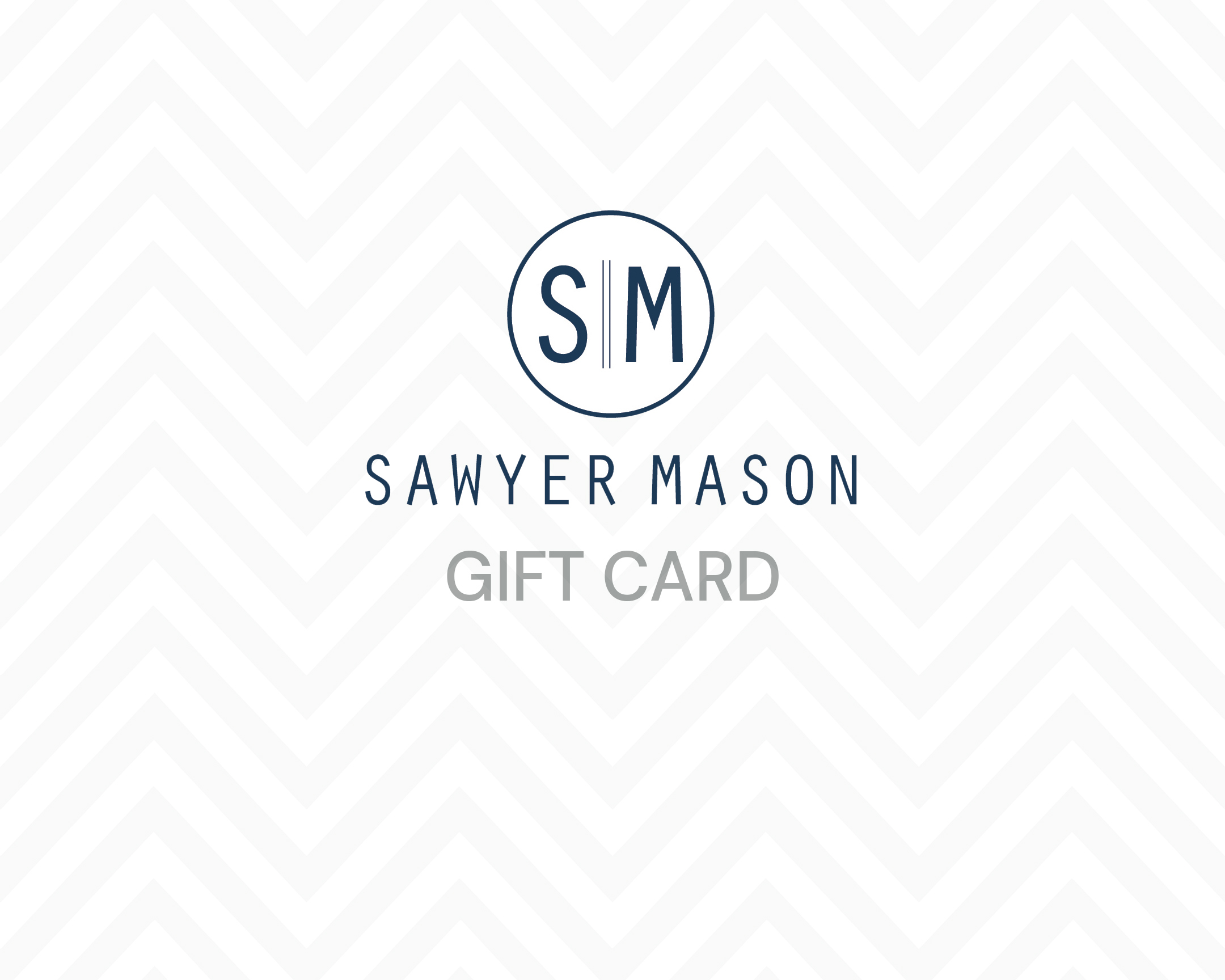Sawyer Mason gift card